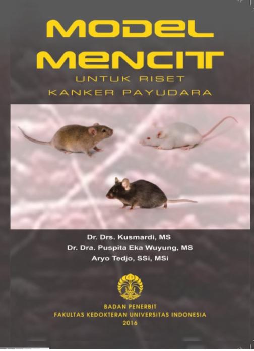 MODEL MENCIT UNTUK RISET KANKER PAYUDARA